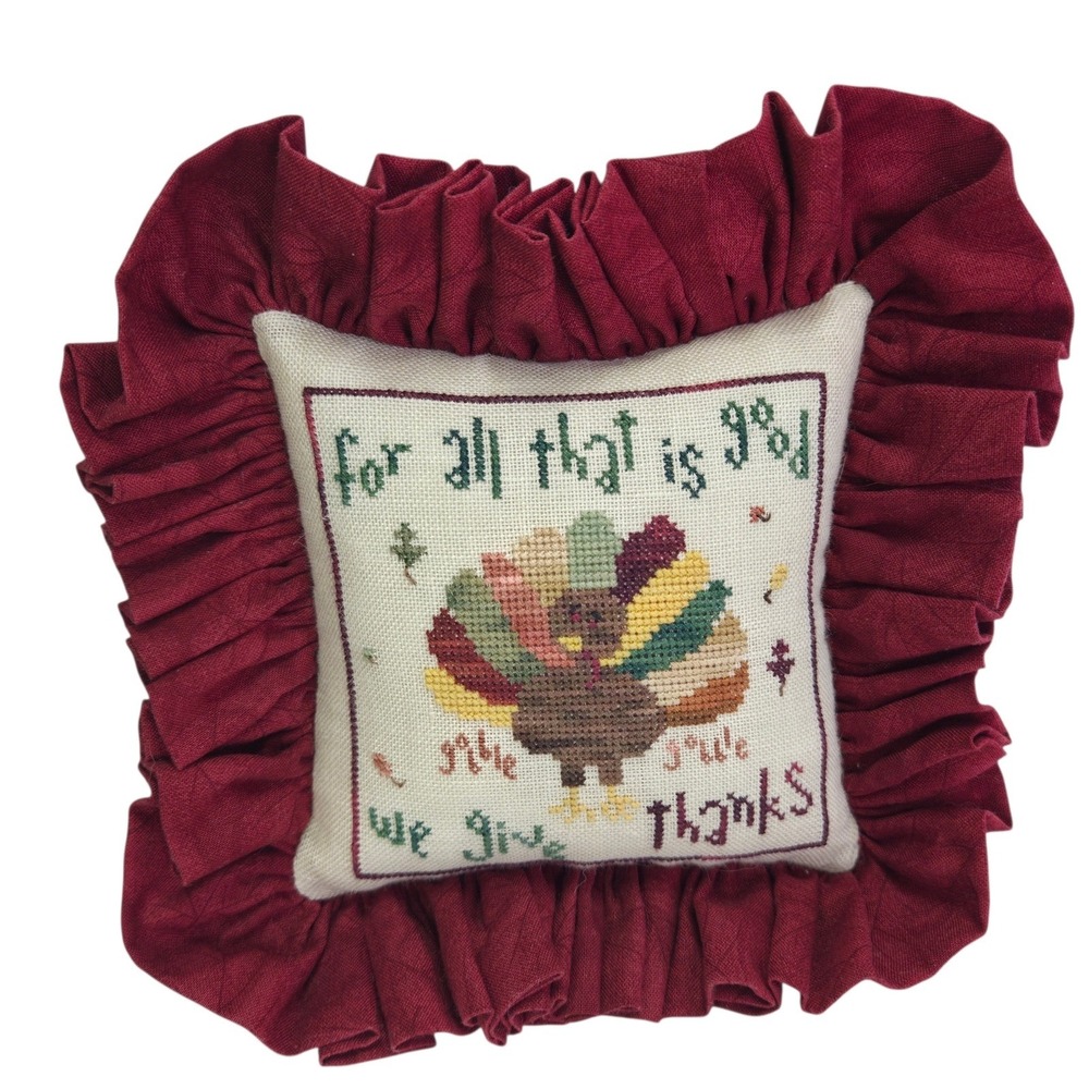 Thanksgiving Cross Stitch Design COMPLETED Pillow Autumn Turkey All is Good